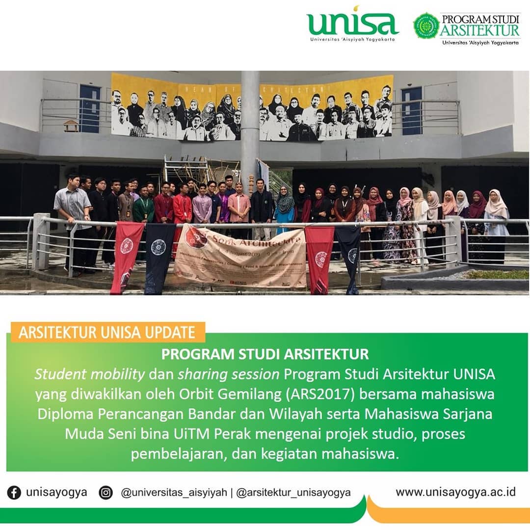 Student Mobility dan sharing session program program studi arsitektur Unisa di Diploma Perancangan Bandar dan Wilayah dan Sarjana Muda Seni Muda UiTM Perak Malaysia.