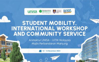 UNISA YOGYAKARTA Mengadakan Workshop Internasional dan Community Service bersama Arsitektur UITM Malaysia