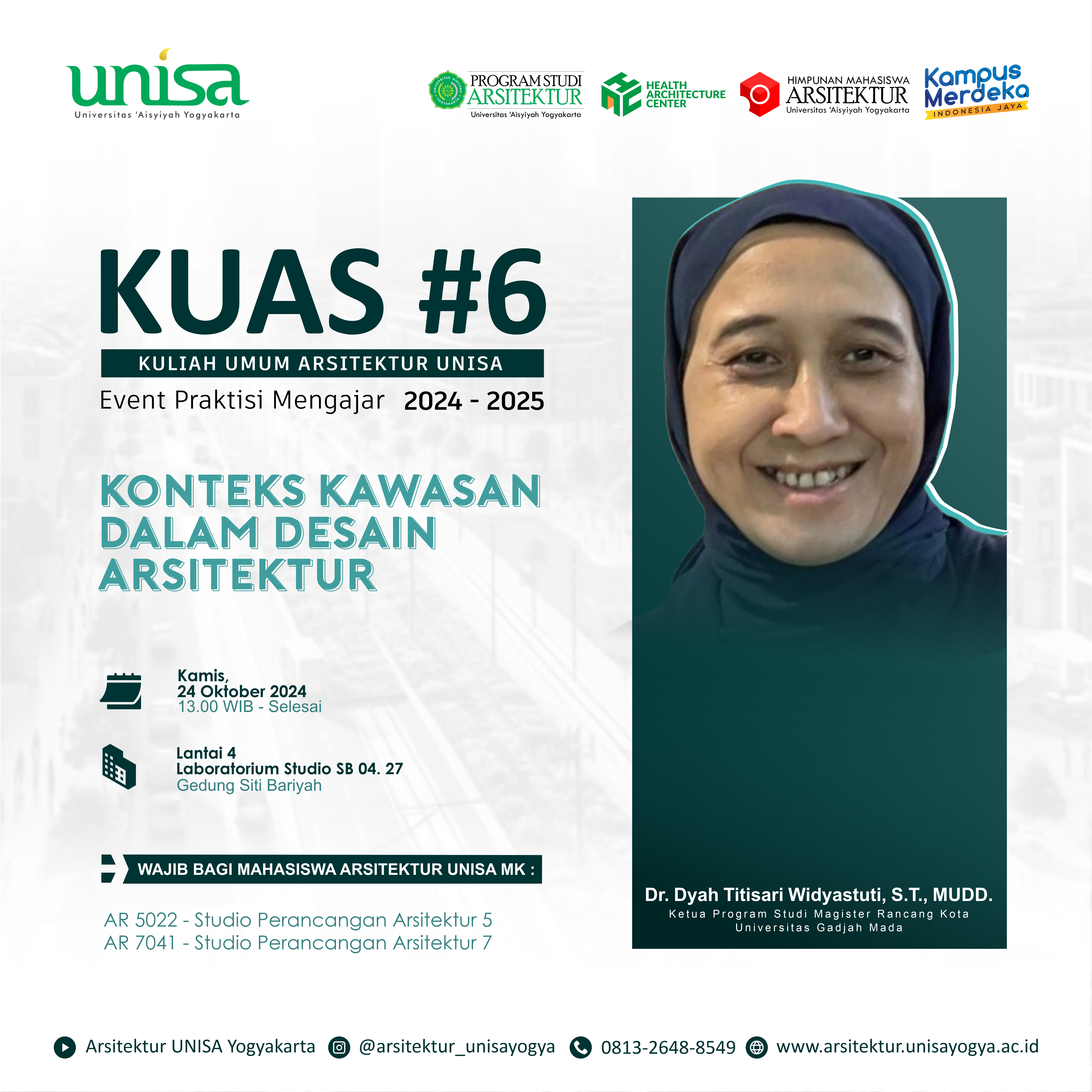 Konteks Kawasan Dalam Desain Arsitektur – KUAS #6 (Event Praktisi Mengajar)